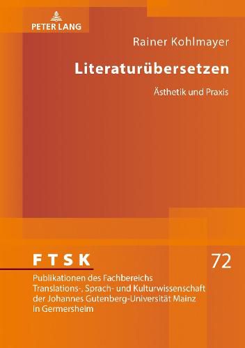 Cover image for Literaturuebersetzen: Aesthetik Und Praxis