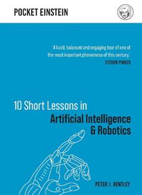 Cover image for 10 Short Lessons in Artificial Intelligence and Robotics