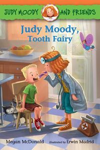 Cover image for Judy Moody and Friends: Judy Moody, Tooth Fairy