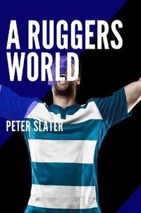 Cover image for A Ruggers World