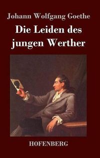 Cover image for Die Leiden des jungen Werther