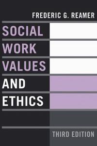 Cover image for Social Work Values and Ethics