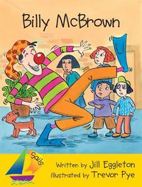 Cover image for Sails Shared Reading Year 2: Billy McBrown (Big Book)