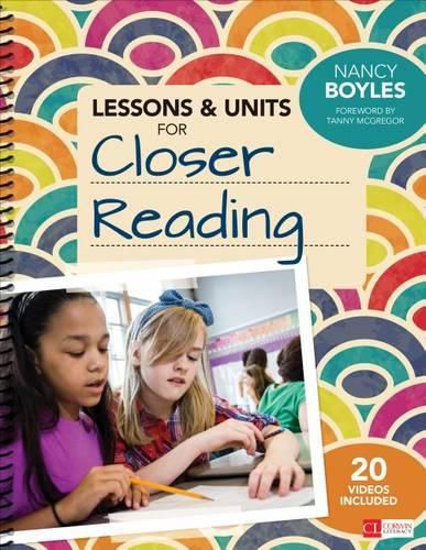 Cover image for Lessons and Units for Closer Reading, Grades 3-6: Ready-to-Go Resources and Planning Tools Galore