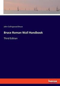 Cover image for Bruce Roman Wall Handbook: Third Edition