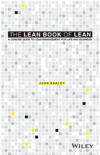 Cover image for The Lean Book of Lean: A Concise Guide to Lean Management for Life and Business