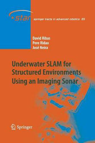 Cover image for Underwater SLAM for Structured Environments Using an Imaging Sonar