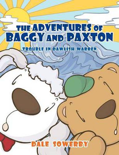 Cover image for The Adventures of Baggy and Paxton: Trouble in Dawlish Warren