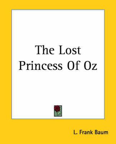 Cover image for The Lost Princess Of Oz