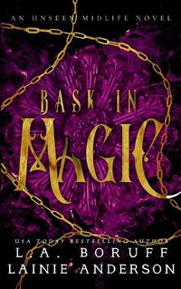 Cover image for Bask in Magic