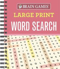 Cover image for Brain Games - Large Print Word Search