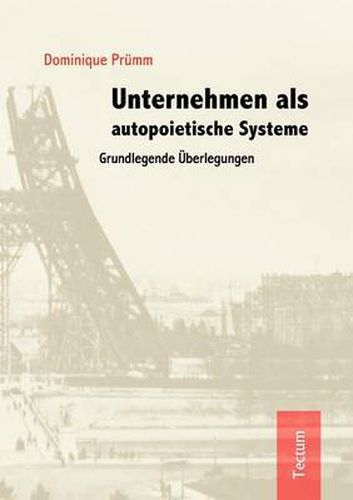 Cover image for Unternehmen als autopoietische Systeme