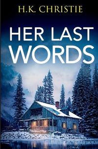 Cover image for Her Last Words