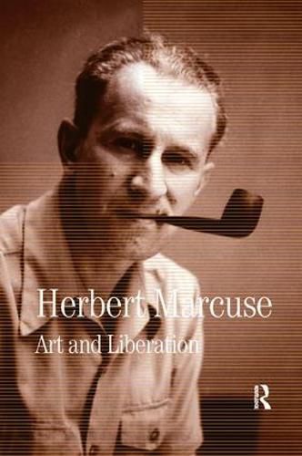 Art and Liberation: Collected Papers of Herbert Marcuse, Volume 4