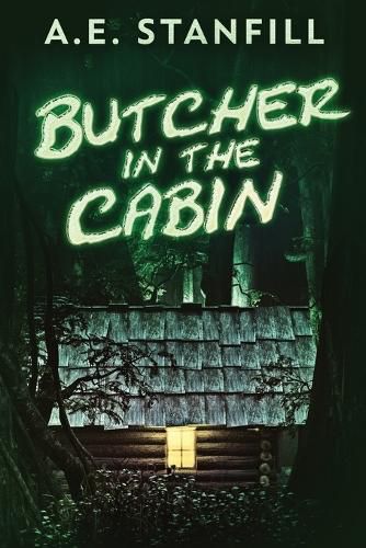 Cover image for Butcher In The Cabin