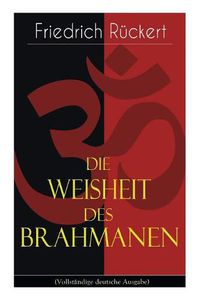 Cover image for Die Weisheit des Brahmanen: Dichterisches Tagebuch