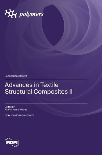 Cover image for Advances in Textile Structural Composites II