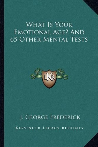 Cover image for What Is Your Emotional Age? and 65 Other Mental Tests