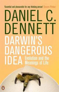 Cover image for Darwin's Dangerous Idea: Evolution and the Meanings of Life