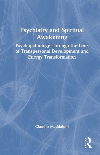 Cover image for Psychiatry and Spiritual Awakening
