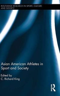 Cover image for Asian American Athletes in Sport and Society