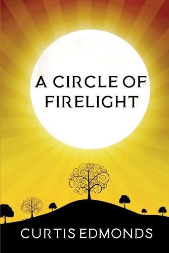 Cover image for A Circle of Firelight