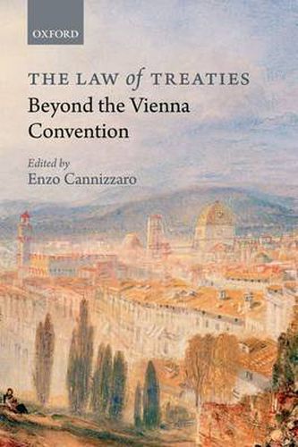 Cover image for The Law of Treaties Beyond the Vienna Convention