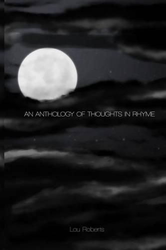 Cover image for An Anthology of Thoughts in Rhyme