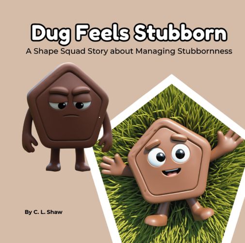 Cover image for Dug Feels Stubborn