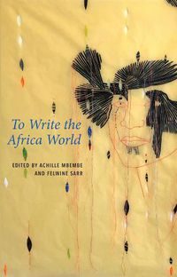 Cover image for To Write the Africa World