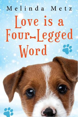 Cover image for Love Is a Four-Legged Word