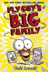 Cover image for Fly Guy's Big Family (Fly Guy #17)