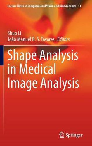 Cover image for Shape Analysis in Medical Image Analysis