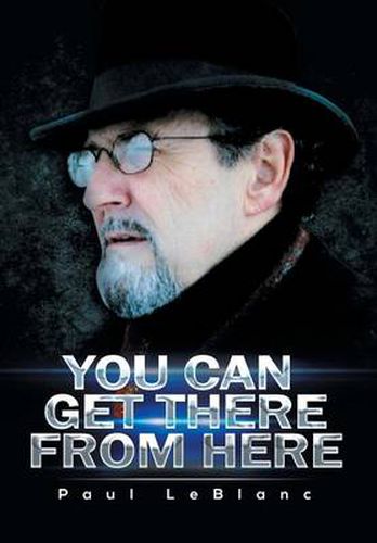 Cover image for You Can Get There from Here