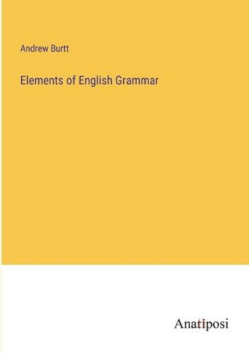 Cover image for Elements of English Grammar