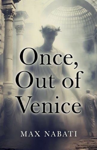 Cover image for Once, Out of Venice