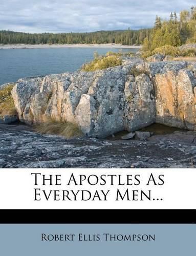 Cover image for The Apostles as Everyday Men...