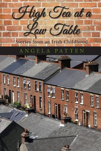 Cover image for High Tea at a Low Table: Stories from an Irish Childhood