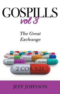 Cover image for Gospills, Volume 3: The Great Exchange