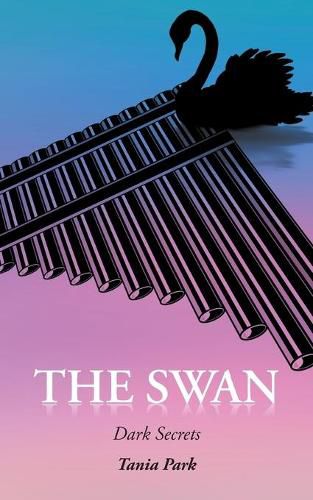 Cover image for The Swan: Dark Secrets