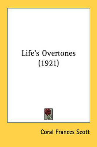 Cover image for Life's Overtones (1921)