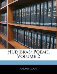 Cover image for Hudibras: Po Me, Volume 2