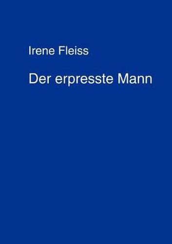 Cover image for Der Erpresste Mann