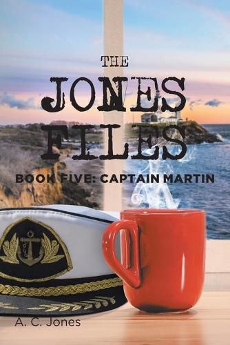 Cover image for The Jones Files: Book Five: Captain Martin