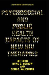 Cover image for Psychosocial and Public Health Impacts of New HIV Therapies