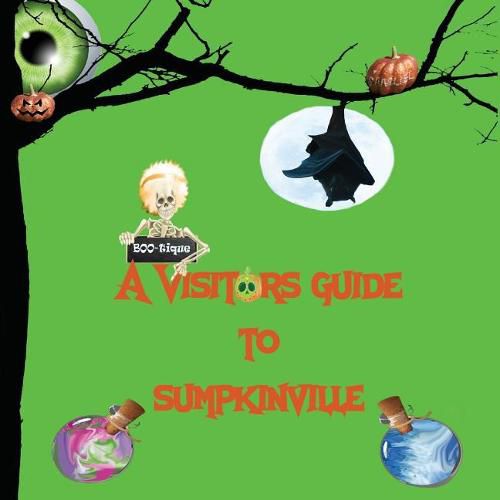 Cover image for A Visitors Guide to Sumpkinville