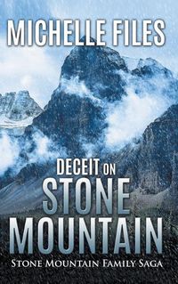 Cover image for Deceit on Stone Mountain