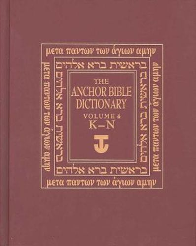 Cover image for The Anchor Yale Bible Dictionary, K-N: Volume 4