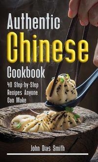 Cover image for Authentic Chinese Cookbook