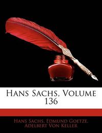 Cover image for Hans Sachs, Volume 136